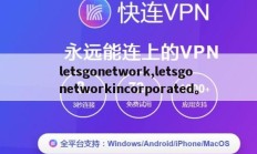 letsgonetwork,letsgonetworkincorporated。